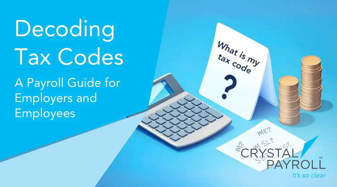 Decoding Tax Codes: A Payroll Guide for Employers and Employees