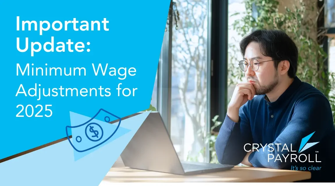 Important Update: Minimum Wage Adjustments for 2025